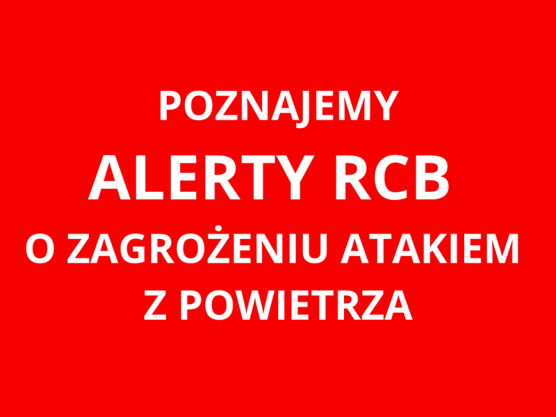 Gmina Malechowo przypomina: bądźmy gotowi na zagrożenia z powietrza i alerty RCB