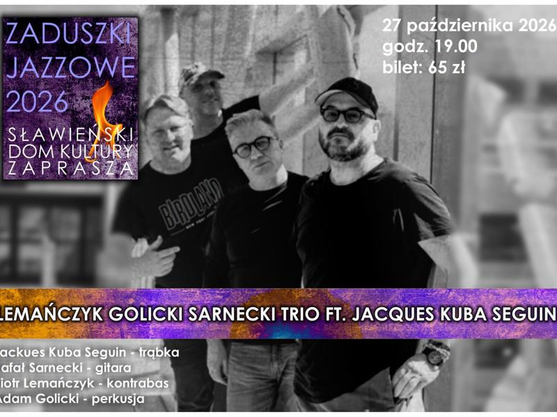 Sławno: Zaduszki Jazzowe z gwiazdami jazzu i gościem z Kanady